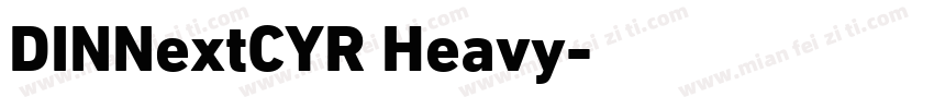 DINNextCYR Heavy字体转换